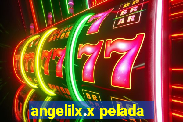 angelilx.x pelada